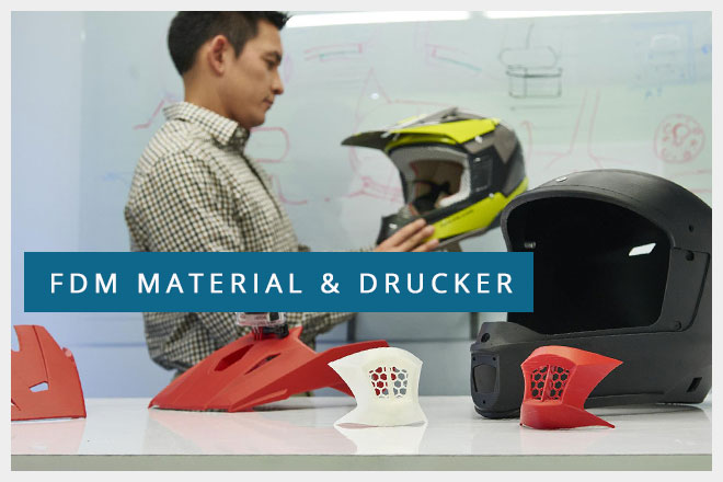 FDM Material & Drucker
